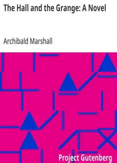 The Hall And The Grange. A Novel