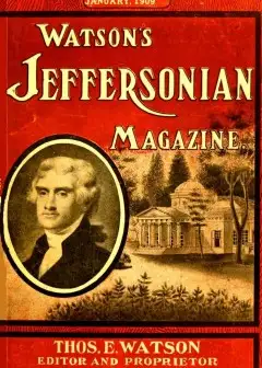 Ảnh Watson’s Jeffersonian Magazine, (Vol. Iii, No. 1), January, 1909