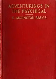 Adventurings In The Psychical