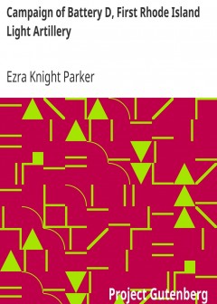 Campaign Of Battery D, First Rhode Island Light Artillery