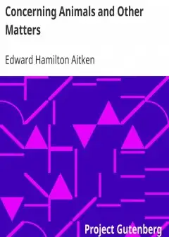 Concerning Animals And Other Matters