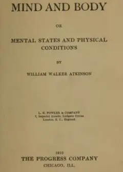 Ảnh Mind And Body; Or, Mental States And Physical Conditions