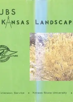 Shrubs For Kansas Landscapes