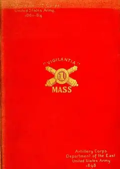 The First Regiment Massachusetts Heavy Artillery, United States Volunteers, In The Spanish