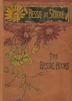 Bessie At School