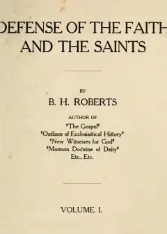 Defense Of The Faith And The Saints (Volume 1 Of 2)