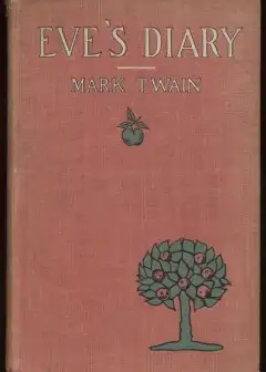 Eve’s Diary, Part 3