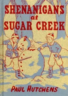 Shenanigans At Sugar Creek