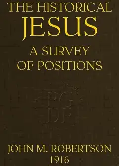 The Historical Jesus. A Survey Of Positions