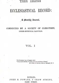 The Irish Ecclesiastical Record, Volume 1, September 1865