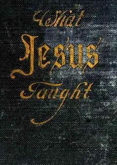 What Jesus Taught