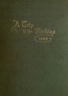 A Trip To The Rockies