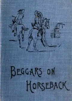Beggars On Horseback; A Riding Tour In North Wales
