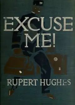 Excuse Me!