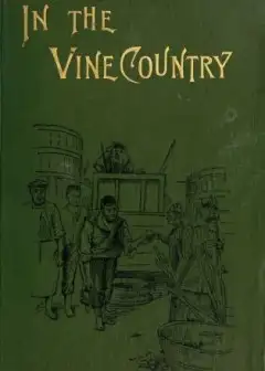 In The Vine Country