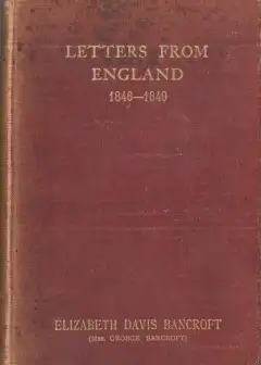 Letters From England, 1846-1849
