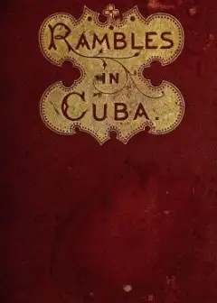 Rambles In Cuba