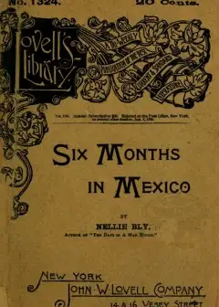 Six Months In Mexico