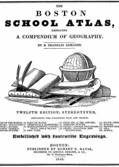 Ảnh The Boston School Atlas, Embracing A Compendium Of Geography