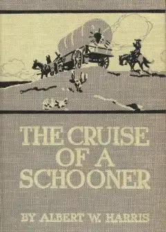 The Cruise Of A Schooner