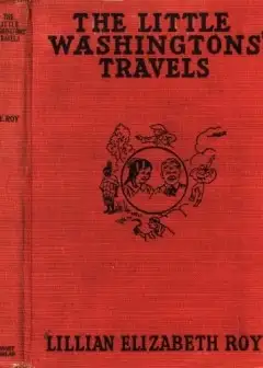 The Little Washingtons’ Travels