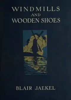 Windmills And Wooden Shoes