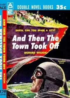 And Then The Town Took Off