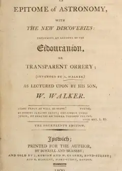 An Epitome Of Astronomy, With The New Discoveries . Including An Account Of The E├¡douran├