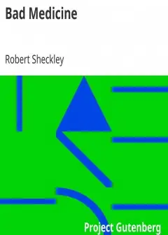 Bad Medicine