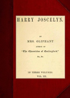 Harry Joscelyn; Vol. 3 Of 3