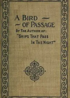 A Bird Of Passage, And Other Stories