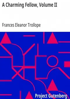 A Charming Fellow, Volume Ii