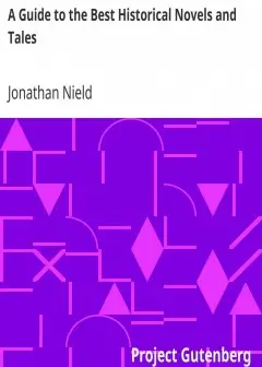 A Guide To The Best Historical Novels And Tales