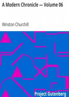 A Modern Chronicle — Volume 06