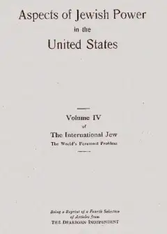 Aspects Of Jewish Power In The United States