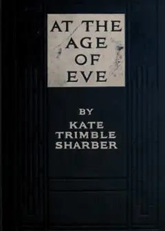 At The Age Of Eve