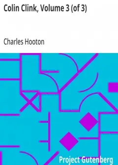 Colin Clink, Volume 3 (Of 3)