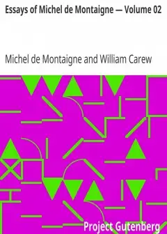 Essays Of Michel De Montaigne — Volume 02