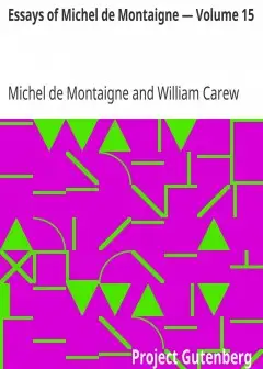Essays Of Michel De Montaigne — Volume 15