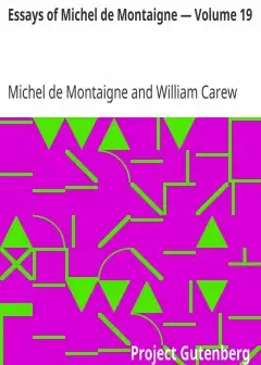 Essays Of Michel De Montaigne — Volume 19
