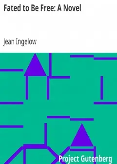 Fated To Be Free. A Novel