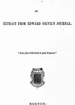 Fifteen Days. An Extract From Edward Colvil’s Journal