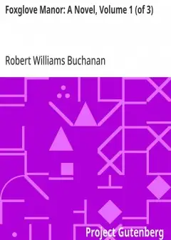 Foxglove Manor. A Novel, Volume 1 (Of 3)