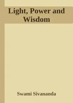 Light, Power And Wisdom