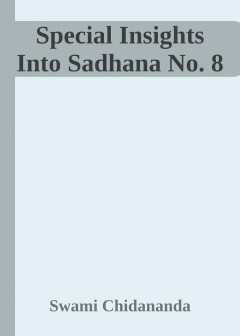 Special Insights Into Sadhana