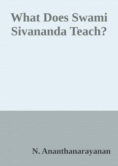 What Does Swami Sivananda