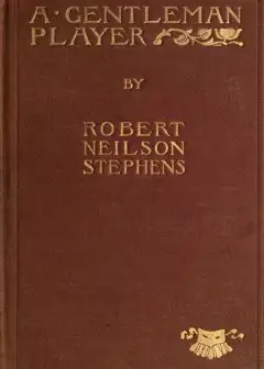 A Gentleman Player; His Adventures On A Secret Mission For Queen Elizabeth