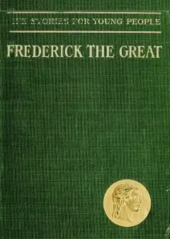 Frederick The Great And The Seven Years’ War