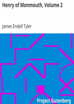 Henry Of Monmouth, Volume 2 . Or, Memoirs Of The Life And Character Of Henry The Fifth, As