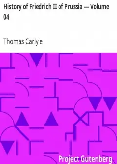 History Of Friedrich Ii Of Prussia - Volume 04